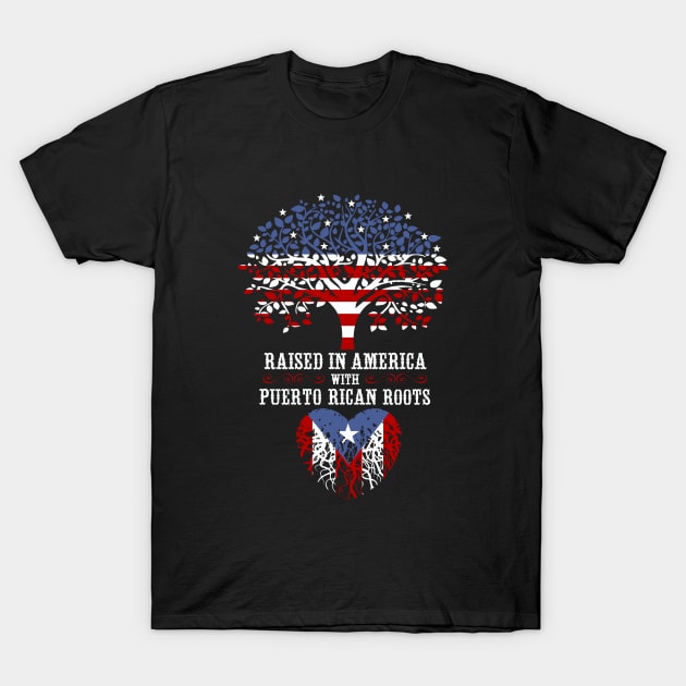 Raised in America with Puerto Rican Roots. T-Shirt by Artizan